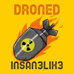 Droned