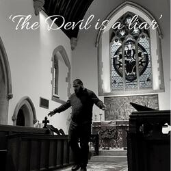 The Devil Is A Liar
