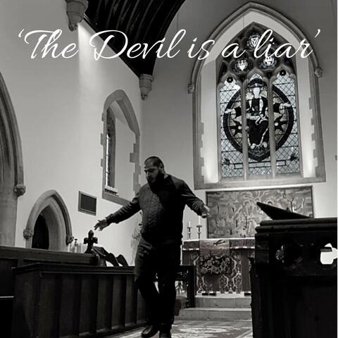 The Devil Is A Liar