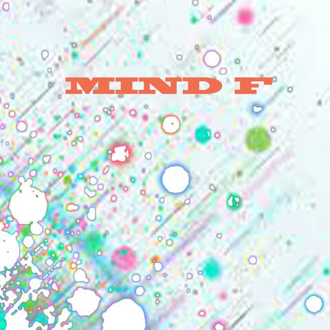 mind f