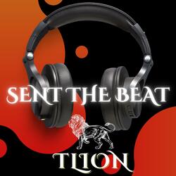 SENT THE BEAT