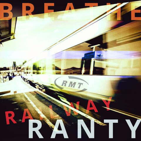 Railway Ranty