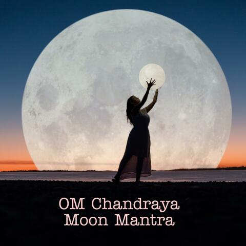 OM Chandraya Moon Mantra