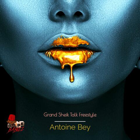 Grand Sheik Talk Freestyle