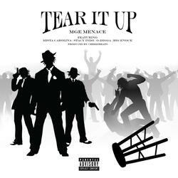 Tear It Up (feat. MGE Menace, Stacy Indo, Mista Carolina & O-Digga)