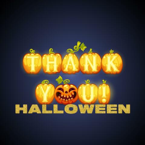 Thank You Halloween