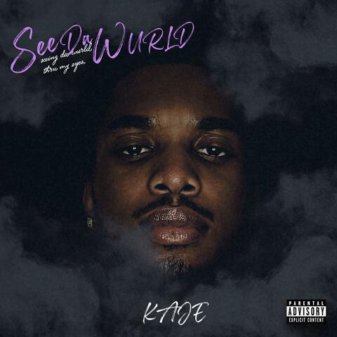 See Da Wurld / Trials & Tribulations