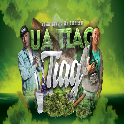 Ua Tiag Tiag (feat. Son Tommieboi)