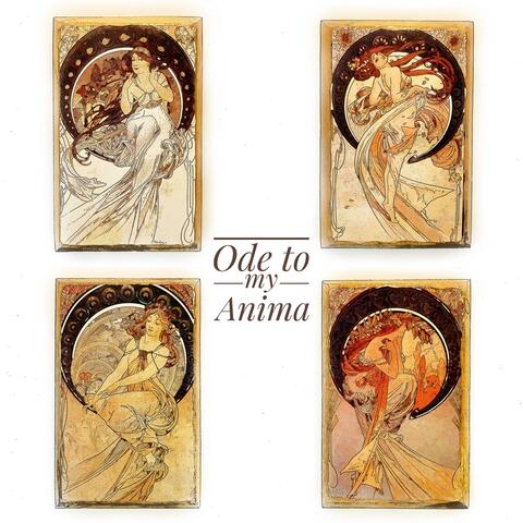 Ode To My Anima