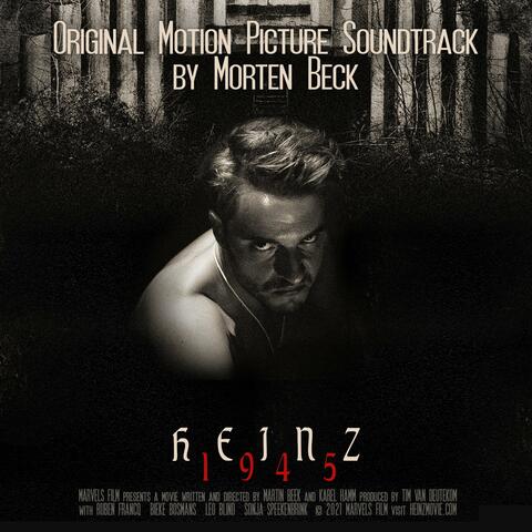 Heinz 1945 (Original Motion Picture Soundtrack) (feat. Benjamin Fields)