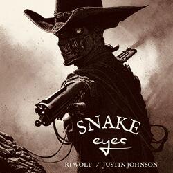 Snake Eyes (feat. Justin Johnson)