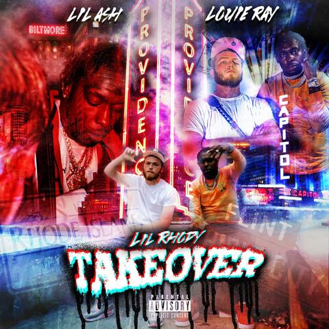Lil Rhody Takeover (feat. Louie Ray)