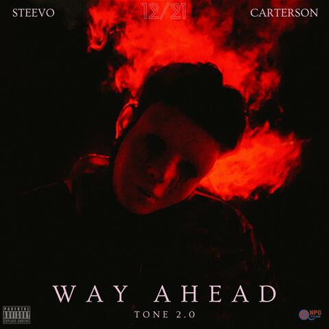 WAY AHEAD (feat. Steevo & CarterSon)