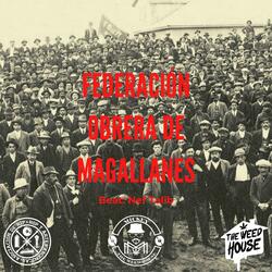 Federación Obrera de Magallanes (feat. Dj Ropo & Nef Talib)