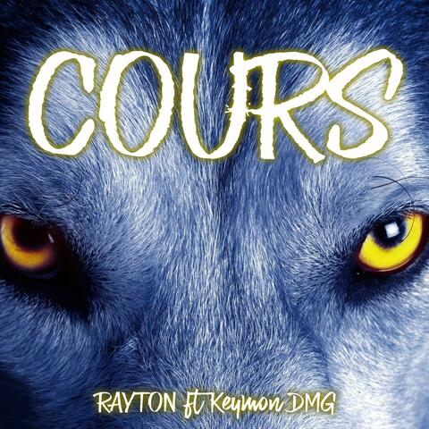 COURS (feat. Keymon DMG)