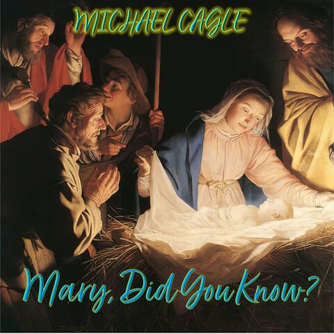 Mary, Did You Know?