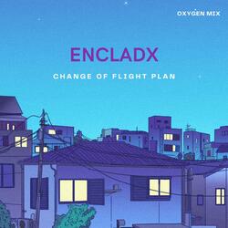 Change of Flight Plan (Oxygen Mix)