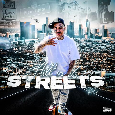 Still In Da Streets, Vol. 1