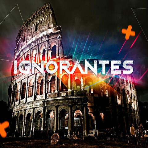 Ignorantes (feat. j j Predestinado & Jhon Lugo)