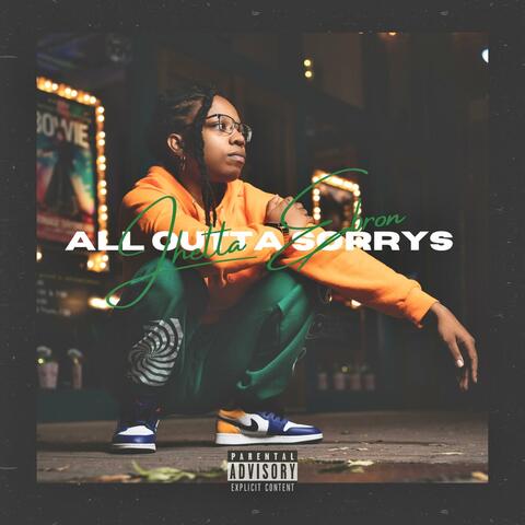 All Outta Sorrys