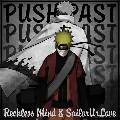 Push Past (feat. Sailorurlove)