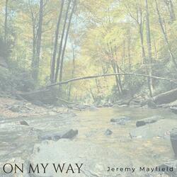 On My Way