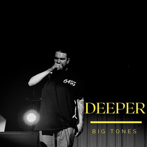 Deeper