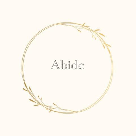 Abide