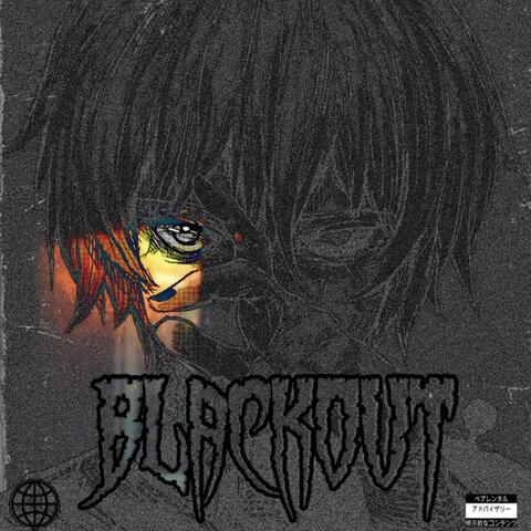 BLACKOUT (feat. ihyvody, de4th th3 kidd & JaytheCarter)