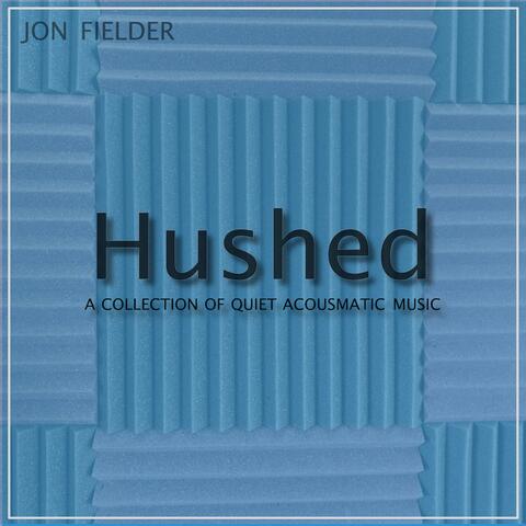 Hushed