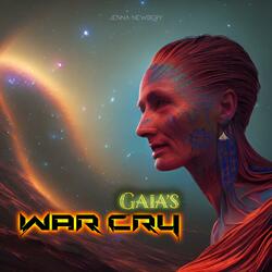 Gaia's War Cry