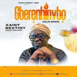 Gberenhinvbo (calm down)