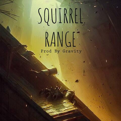 Squirrel Range (Grime Instrumental)