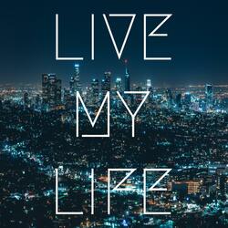 Live My Life