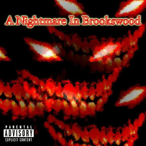 A Nightmare In Brookswood (feat. Slim Reaper)