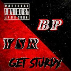 Get Sturdy (feat. Lounin)