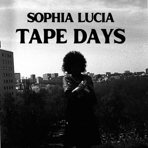 Tape Days