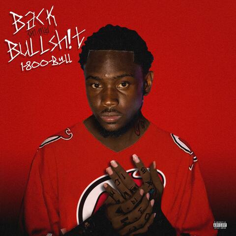 Back On My Bullsh!t