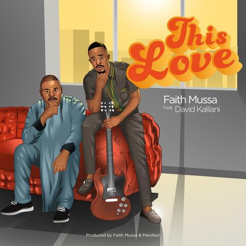 THIS LOVE (feat. DAVID KALILANI)