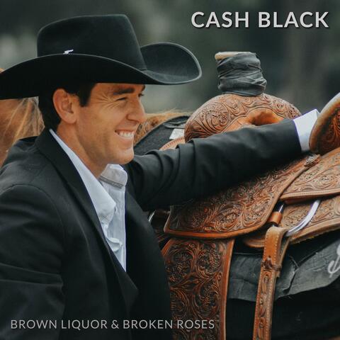 Brown Liquor & Broken Roses