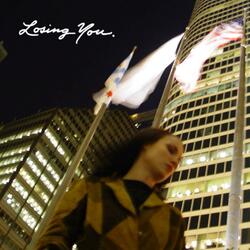 Losing You