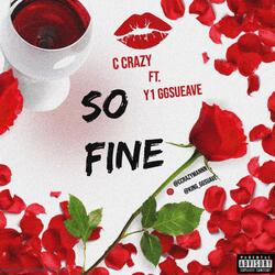 So fine (feat. Y1GGSuave)