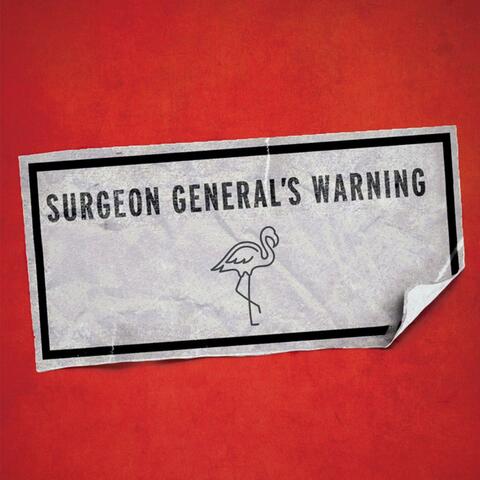 Surgeon General's Warning (Extended Mix)