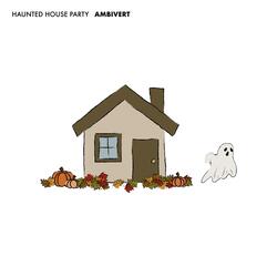 Haunted House Party