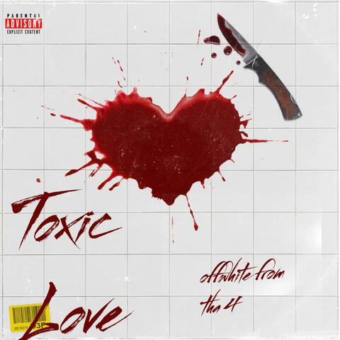 Toxic Love