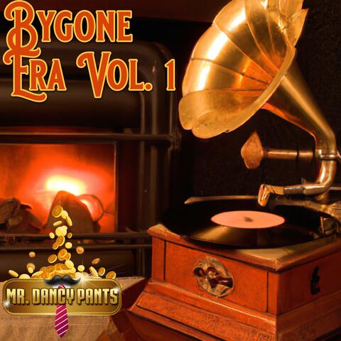 Bygone Era, Vol. 1