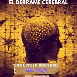 El DERRAME CEREBRAL