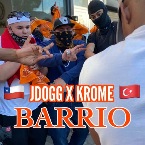 Barrio (feat. JDogg)
