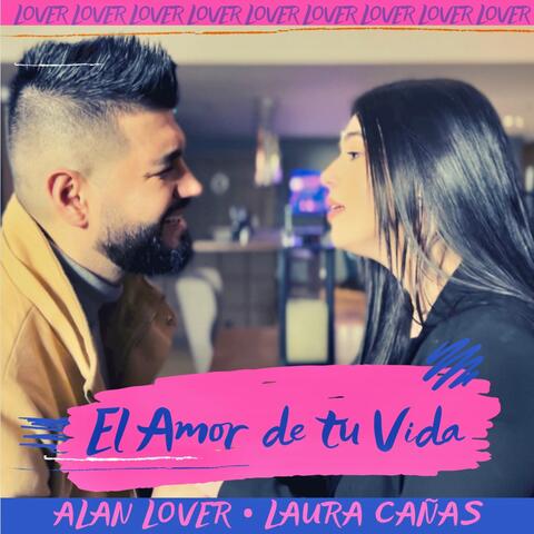 El Amor de tu Vida (feat. Laura Cañas)