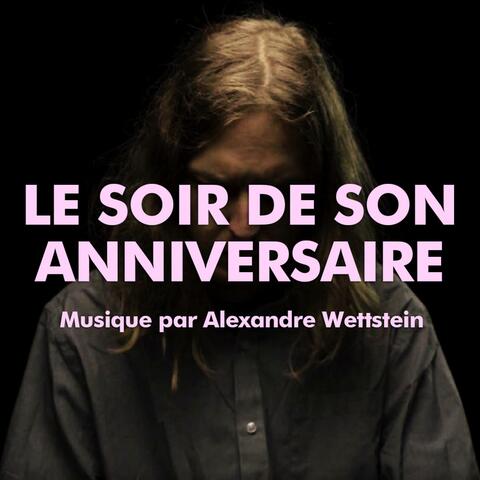 Le soir de son anniversaire (Bande originale)